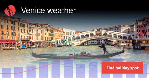 Weather Venice .